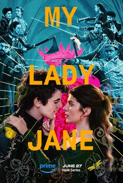 My Lady Jane Season 1 (Complete)