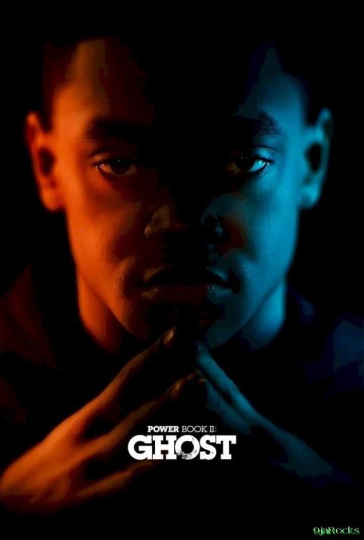 Power Book II: Ghost Season 2 Episode 1 – 10 (Complete)