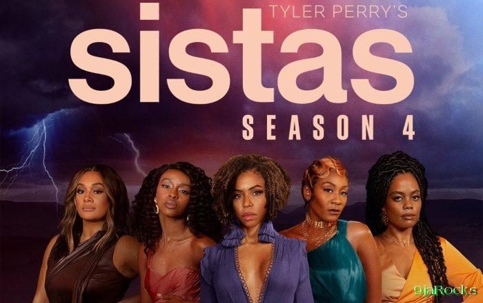 Tyler Perry’s Sistas Season 4 Episode 1 – 22 (Complete)