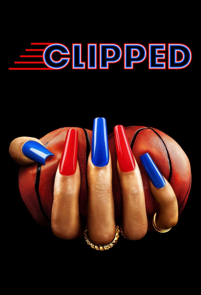 Clipped Season 1 (Episode 6 Added)