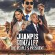 Juanpis González: The People’s President (2024) – Colombia Movie