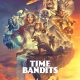 Time Bandits Season 1 (Episode 1 Added)