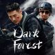 Dark Forest (2024) Chinese Movie