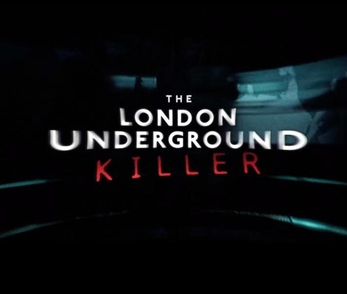 The London Underground Killer (2024)