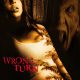 Wrong Turn All Movies Collection (2003-2014)