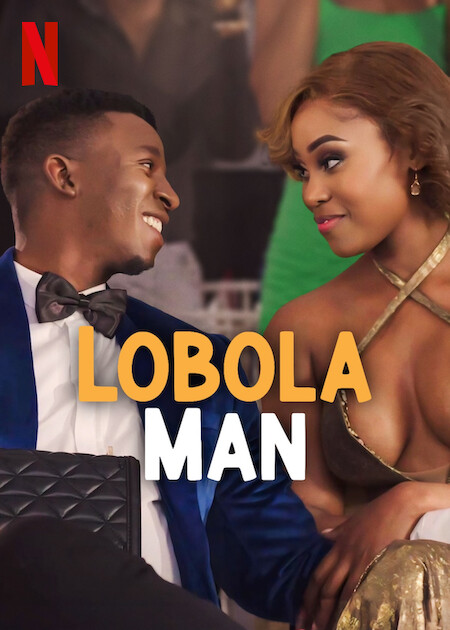 Lobola Man (2024) – South Africa