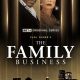 The Family Business Season 1 (Complete)