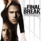 Prison Break: The Final Break (2009)