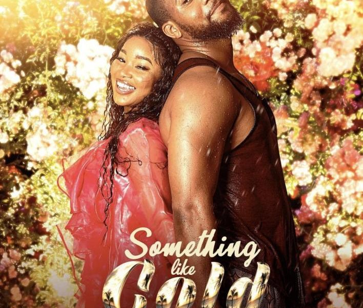 Something Like Gold (2023) – Nollywood Movie