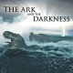 The Ark and the Darkness (2024)