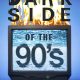 Dark Side of the ’90s Season 3 (Episode 1-9 Added)