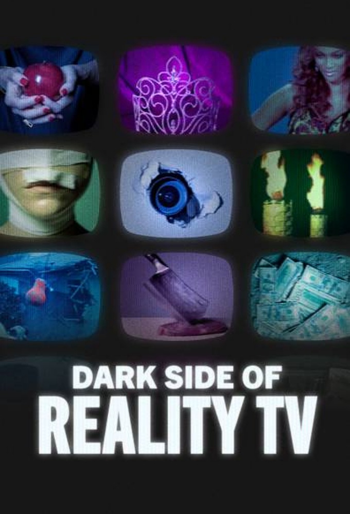 Dark Side of Reality TV Season 1 (Episode 1 Added)