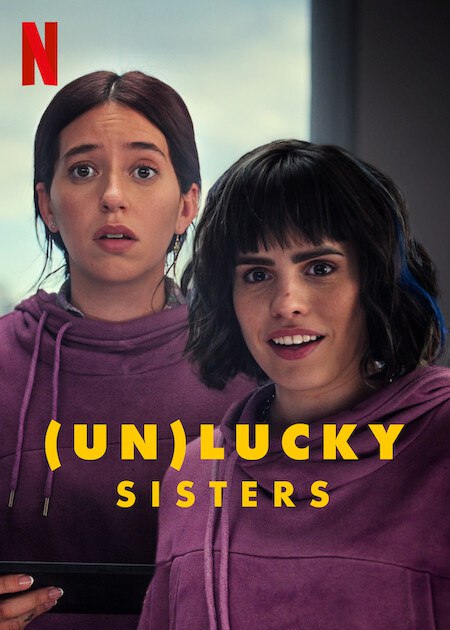 (Un)lucky Sisters (2024) – Argentina