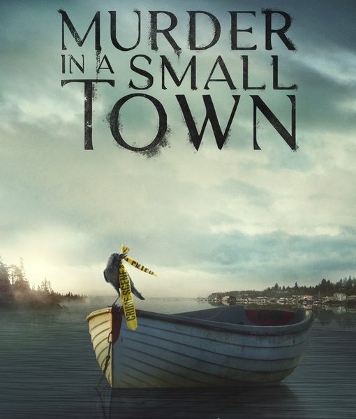 Murder in a Small Town (2024) Season 1 (Episode 1 Added)