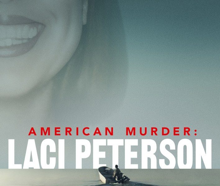 American Murder: Laci Peterson Season 1 (Complete)