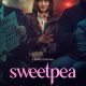 Sweetpea Season 1 (Episode 1 Added)