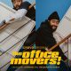 The Office Movers Season 1 (Episode 1 – 2 Added)