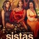 Tyler Perry’s Sistas Season 8 (Episode 1 Added)