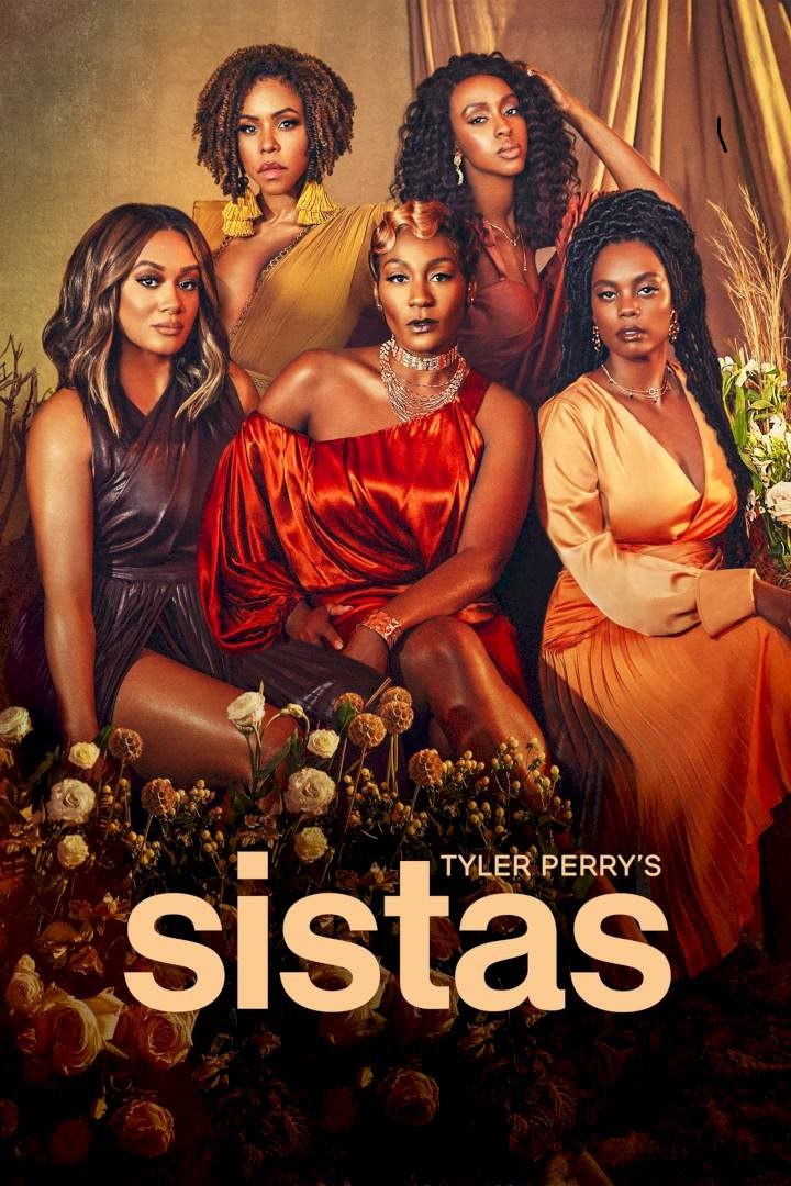 Tyler Perry’s Sistas Season 8 (Episode 1 Added)