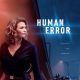 Human Error (Season 1 (Complete)