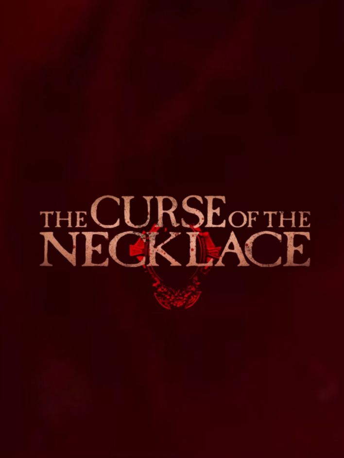 The Curse of the Necklace (2024)