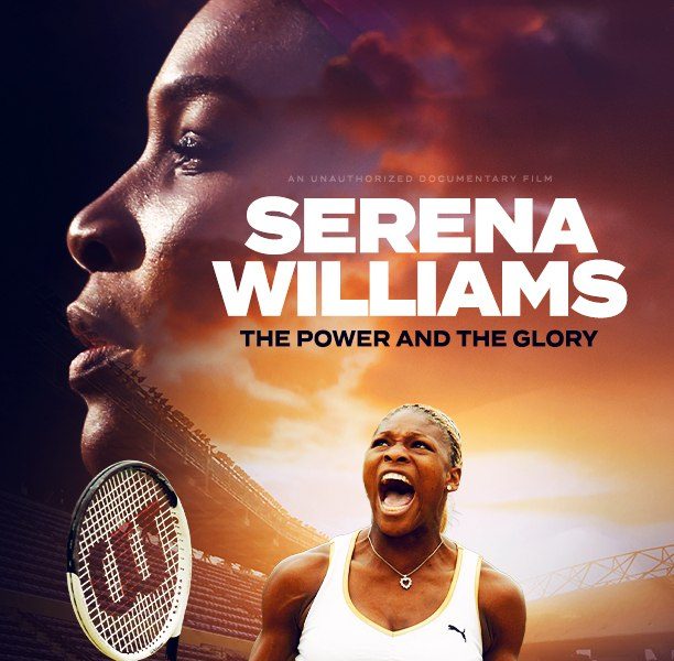 Serena Williams: The Power and the Glory (2024)