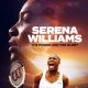 Serena Williams: The Power and the Glory (2024)