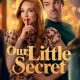 Our Little Secret (2024)