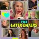 The Later Daters Season 1 (Episode 1 Added)