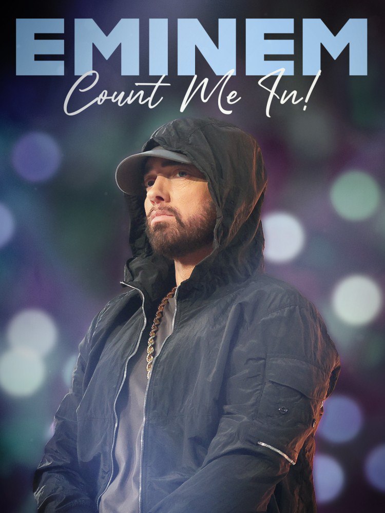 Eminem: Count Me In (2023)