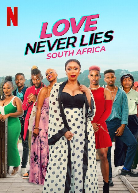 Love Never Lies: South Africa Season 1 (Complete)