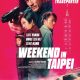 Weekend in Taipei (2024)