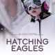 Hatching Eagles (2024)