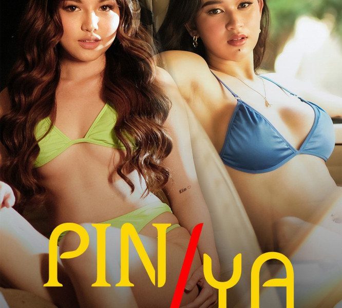 Pin/Ya (2024) – Filipino Movie (18+)