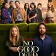 No Good Deed Season 1 (Complete)