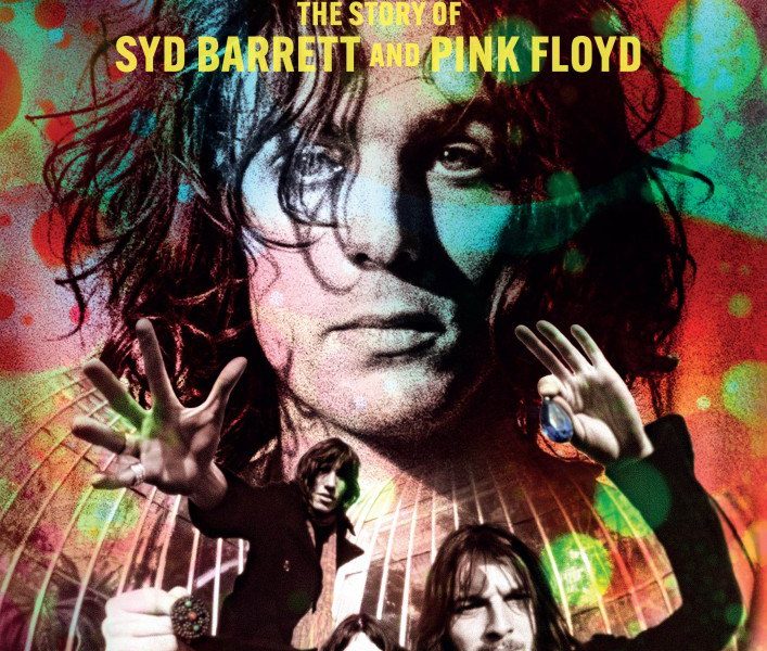 Have You Got It Yet? The Story of Syd Barrett and Pink Floyd (2023)