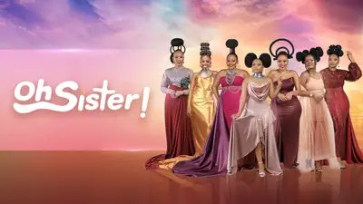 Oh! Sister Season 1 Complete Kenya Series