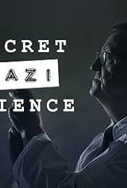 Secret Nazi Science Season 1 (Complete)