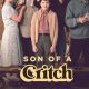 Son of a Critch Season 4 (Episode 2 Added)