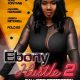 Ebony Hustle 2: Ballistic Protection (2024)