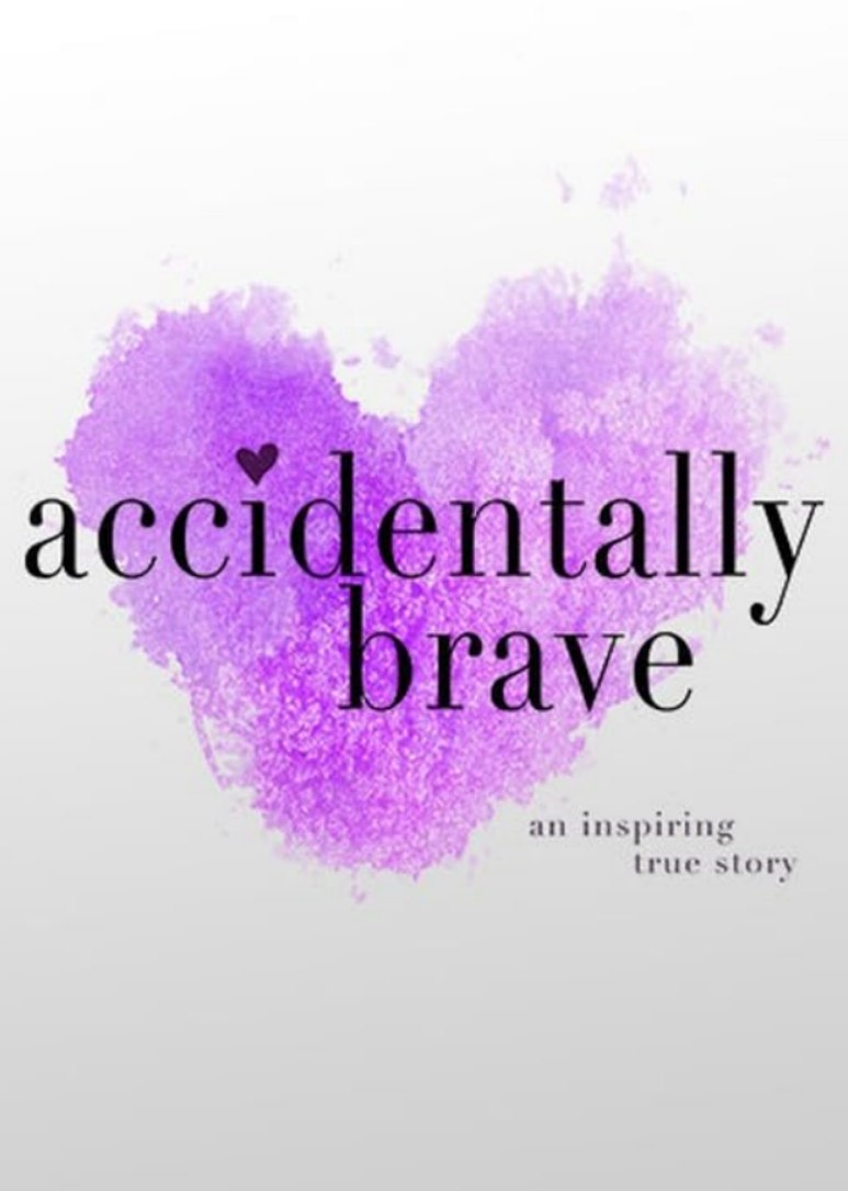 Accidentally Brave (2023)