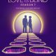 Love Is Blind Season 8 (Episode 1 – 6 Added)