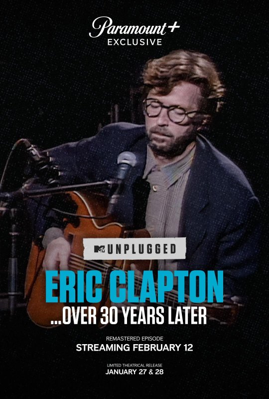 Eric Clapton Unplugged… Over 30 Years Later (2025)