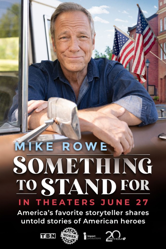 Something to Stand for with Mike Rowe (2024)