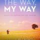 The Way, My Way (2024)