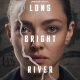 Long Bright River Season 1 (Complete)